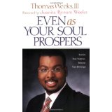 Even as Your Soul Prospers PB - Thomas Weeks, III